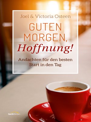cover image of Guten Morgen, Hoffnung!